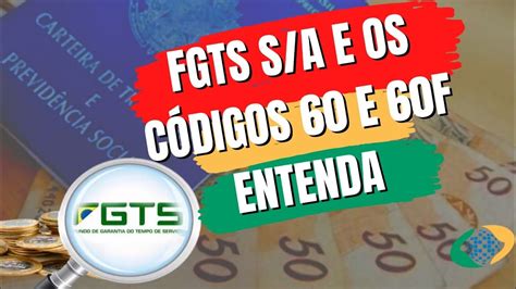 cod 60f fgts|saque cod 60f.